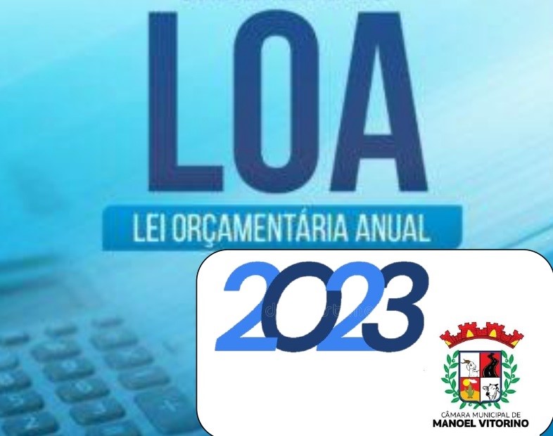 LOA 2023 será debatida na Câmara Municipal